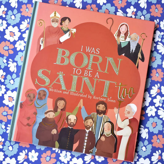 I Was Born to Be a Saint, too Hardcover Book